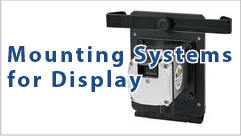 About Display Mounting Systems